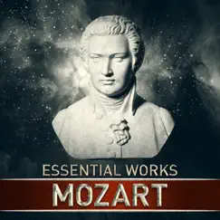 Mozart: Essential Works by Various Artists album reviews, ratings, credits