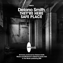 They're Coming / Safe Place - Single by Delano Smith album reviews, ratings, credits