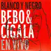 Blanco y Negro (En Vivo) album lyrics, reviews, download