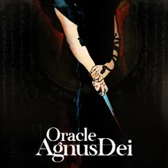 Oracle - Single by Agnus Dei album reviews, ratings, credits