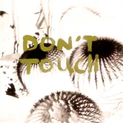 Don't Touch (Remix) - Single by Ma Fleur & bitbeats album reviews, ratings, credits