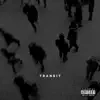 Transit album lyrics, reviews, download