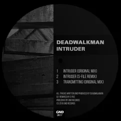 Intruder - Single by Deadwalkman album reviews, ratings, credits