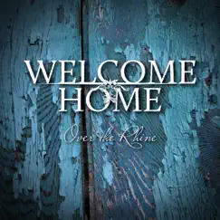 Welcome Home Song Lyrics