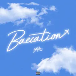 Baecation - Single by Luh Kel album reviews, ratings, credits