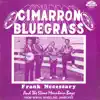 Cimarron Bluegrass (with The Stone Mountain Boys) album lyrics, reviews, download