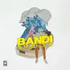 Bandi Suelta (feat. Vic Law) - Single album lyrics, reviews, download