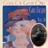 Good Ol' Good Ones, Vol. 8 album lyrics, reviews, download