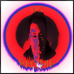 No Rhyme - Single by In The Pocket 47 album reviews, ratings, credits