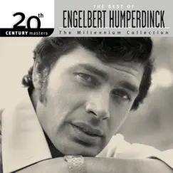 20th Century Masters - The Millennium Collection: Engelbert Humperdinck by Engelbert Humperdinck album reviews, ratings, credits