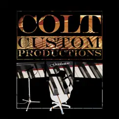 Graduation - Single by Colt Custom album reviews, ratings, credits
