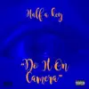 Do It on Camera - Single album lyrics, reviews, download