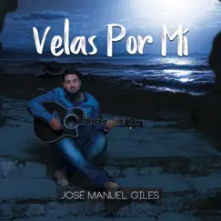 Velas por Mi by José Manuel Giles album reviews, ratings, credits