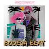 Bodega Beat album lyrics, reviews, download