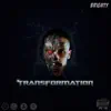 Transformation album lyrics, reviews, download