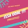 Issa Goal - Single album lyrics, reviews, download