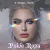 POLVO ROSA - Single album lyrics, reviews, download
