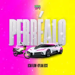 Perréalo (feat. Dylan Jesse) Song Lyrics