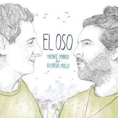 El Oso (feat. Ricardo Mollo) Song Lyrics