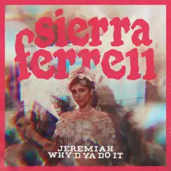 Jeremiah / Why’d Ya Do It - Single by Sierra Ferrell album reviews, ratings, credits