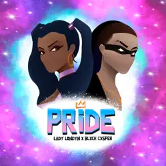 Pride (feat. Blxck Cxsper & Lady Londyn) - Single by Trans Trenderz album reviews, ratings, credits