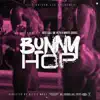 Bunny Hop - Single (feat. WHITE CROSS) - Single album lyrics, reviews, download