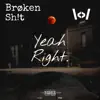Yeah Right. (feat. Impulse) - Single album lyrics, reviews, download