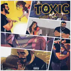 Toxic - Single by Yung $upreme album reviews, ratings, credits