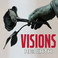RE:BIRTH by Visions album reviews, ratings, credits