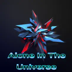 Alone in the Universe - Single by JackFrozt album reviews, ratings, credits