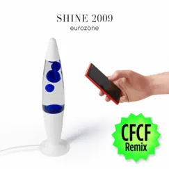 Eurozone (CFCF Remix) - Single by Shine 2009 & CFCF album reviews, ratings, credits