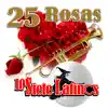 25 Rosas album lyrics, reviews, download