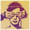 Blind (feat. NEONshe) - Single album lyrics, reviews, download