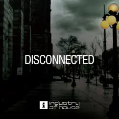 Disconnected - EP by Cultural Blending, Delpezzo, Hardmix & Rennan Feijó album reviews, ratings, credits