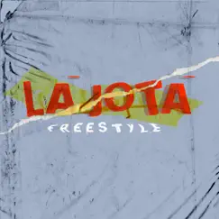La Jota (Freestyle) - Single by Colvision Comapny & La Jota album reviews, ratings, credits