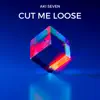 Cut Me Loose (Club Mix) [Club Mix] - Single album lyrics, reviews, download