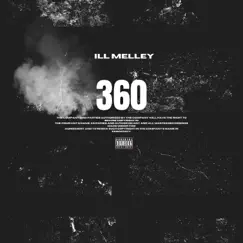 360 - Single by Ill Melley album reviews, ratings, credits