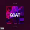 GOAT (feat. Yan-Law) - Single album lyrics, reviews, download