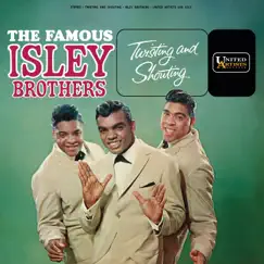Twisting And Shouting by The Isley Brothers album reviews, ratings, credits