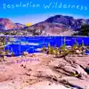 Desolation Wilderness album lyrics, reviews, download