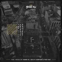 The Detroit Project by Young RJ album reviews, ratings, credits
