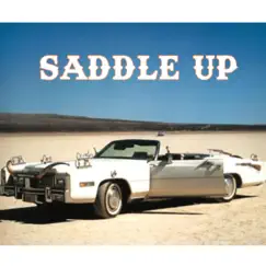 Saddle Up Song Lyrics