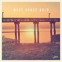 West Coast Gold Song Lyrics