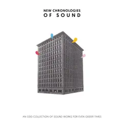 New Chronologies of Sound by Matthew Herbert, Lawrence English & BJ Nilsen album reviews, ratings, credits