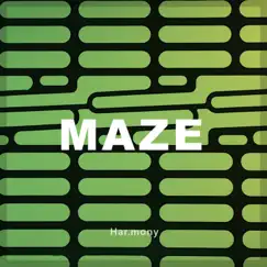 Maze - Single by Har.Mony album reviews, ratings, credits