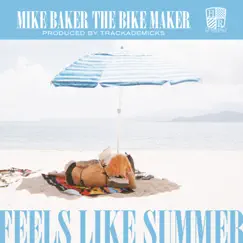 Feels Like Summer Song Lyrics