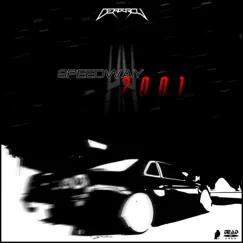 Speedway 2001 - Single by Deadcrow album reviews, ratings, credits