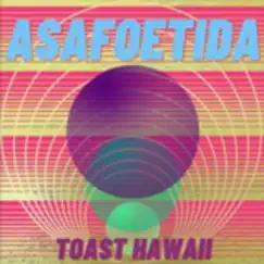Toast Hawaii Song Lyrics