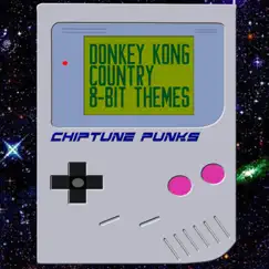 Donkey Kong Country (8-Bit Themes) by Chiptune Punks album reviews, ratings, credits