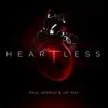 Heartless - Single album lyrics, reviews, download